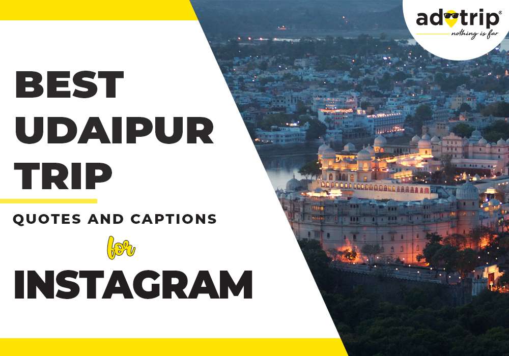 Best Udaipur quotes captions for instagram